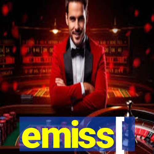 emiss[